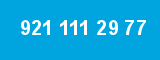 921 111 29 77
